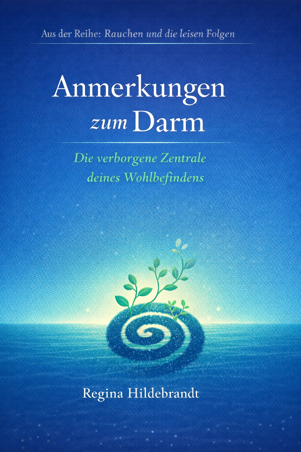 Cover Ratgeber Darm Anmerkungen zum Darm